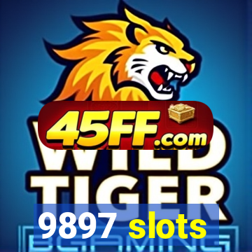 9897 slots